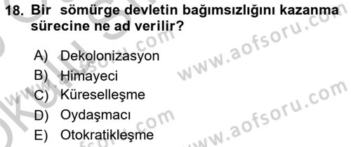 Karşılaştırmalı Siyasal Sistemler Dersi 2018 - 2019 Yılı Yaz Okulu Sınav Soruları 18. Soru