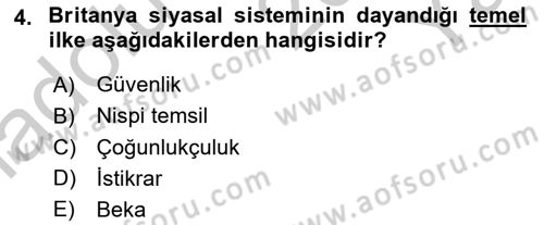 Karşılaştırmalı Siyasal Sistemler Dersi 2018 - 2019 Yılı Yaz Okulu Sınav Soruları 4. Soru