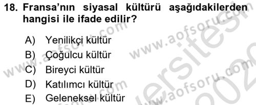 Karşılaştırmalı Siyasal Sistemler Dersi 2019 - 2020 Yılı (Vize) Ara Sınav Soruları 18. Soru
