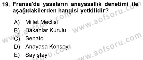 Karşılaştırmalı Siyasal Sistemler Dersi 2019 - 2020 Yılı (Vize) Ara Sınav Soruları 19. Soru