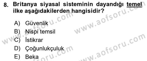 Karşılaştırmalı Siyasal Sistemler Dersi 2019 - 2020 Yılı (Vize) Ara Sınav Soruları 8. Soru