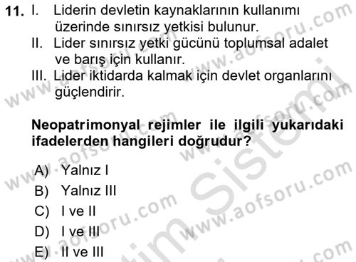 Karşılaştırmalı Siyasal Sistemler Dersi 2019 - 2020 Yılı (Final) Dönem Sonu Sınav Soruları 11. Soru