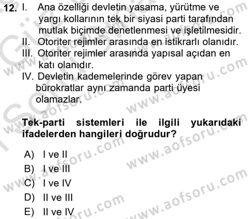 Karşılaştırmalı Siyasal Sistemler Dersi 2019 - 2020 Yılı (Final) Dönem Sonu Sınavı 12. Soru