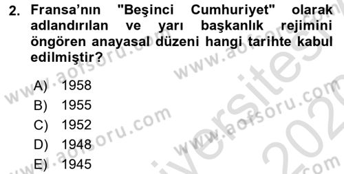 Karşılaştırmalı Siyasal Sistemler Dersi 2019 - 2020 Yılı (Final) Dönem Sonu Sınav Soruları 2. Soru
