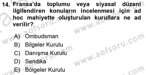 Karşılaştırmalı Siyasal Sistemler Dersi 2021 - 2022 Yılı (Vize) Ara Sınavı 14. Soru