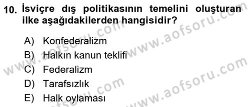 Karşılaştırmalı Siyasal Sistemler Dersi 2021 - 2022 Yılı (Final) Dönem Sonu Sınavı 10. Soru