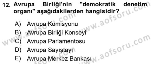 Karşılaştırmalı Siyasal Sistemler Dersi 2021 - 2022 Yılı Yaz Okulu Sınav Soruları 12. Soru