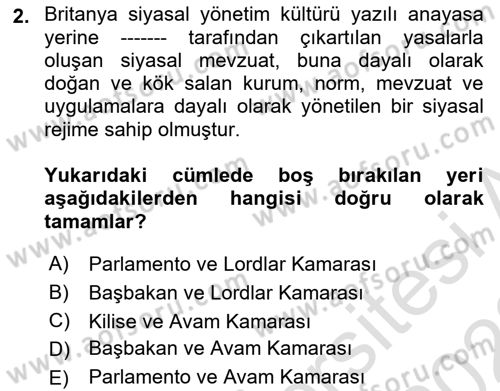 Karşılaştırmalı Siyasal Sistemler Dersi 2021 - 2022 Yılı Yaz Okulu Sınav Soruları 2. Soru