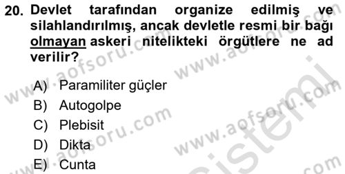 Karşılaştırmalı Siyasal Sistemler Dersi 2021 - 2022 Yılı Yaz Okulu Sınav Soruları 20. Soru
