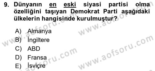 Karşılaştırmalı Siyasal Sistemler Dersi 2021 - 2022 Yılı Yaz Okulu Sınav Soruları 9. Soru