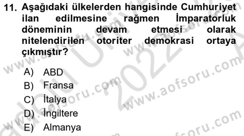 Karşılaştırmalı Siyasal Sistemler Dersi Ara Sınavı Deneme Sınav Soruları 11. Soru