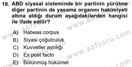Karşılaştırmalı Siyasal Sistemler Dersi 2022 - 2023 Yılı (Vize) Ara Sınav Soruları 19. Soru