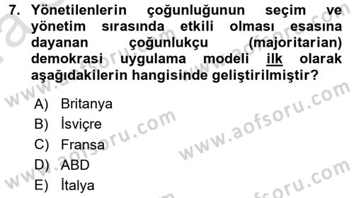 Karşılaştırmalı Siyasal Sistemler Dersi 2022 - 2023 Yılı (Vize) Ara Sınav Soruları 7. Soru