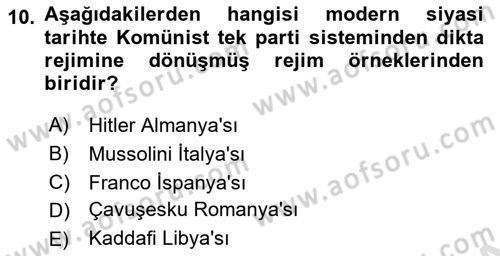 Karşılaştırmalı Siyasal Sistemler Dersi 2022 - 2023 Yılı (Final) Dönem Sonu Sınav Soruları 10. Soru