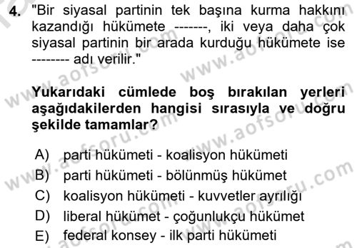 Karşılaştırmalı Siyasal Sistemler Dersi 2022 - 2023 Yılı Yaz Okulu Sınav Soruları 4. Soru