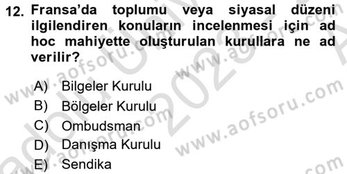 Karşılaştırmalı Siyasal Sistemler Dersi 2023 - 2024 Yılı (Vize) Ara Sınav Soruları 12. Soru