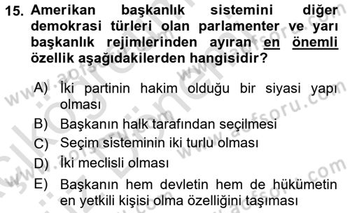 Karşılaştırmalı Siyasal Sistemler Dersi 2023 - 2024 Yılı (Vize) Ara Sınav Soruları 15. Soru
