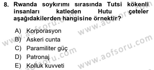 Karşılaştırmalı Siyasal Sistemler Dersi 2023 - 2024 Yılı (Final) Dönem Sonu Sınav Soruları 8. Soru