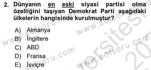 Karşılaştırmalı Siyasal Sistemler Dersi 2023 - 2024 Yılı Yaz Okulu Sınav Soruları 2. Soru