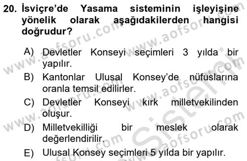 Karşılaştırmalı Siyasal Sistemler Dersi 2023 - 2024 Yılı Yaz Okulu Sınav Soruları 20. Soru