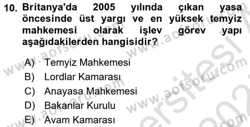 Karşılaştırmalı Siyasal Sistemler Dersi 2024 - 2025 Yılı (Vize) Ara Sınav Soruları 10. Soru