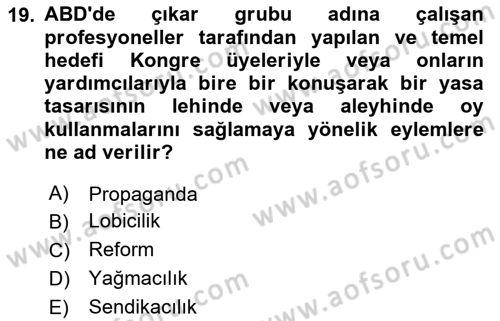 Karşılaştırmalı Siyasal Sistemler Dersi 2024 - 2025 Yılı (Vize) Ara Sınav Soruları 19. Soru