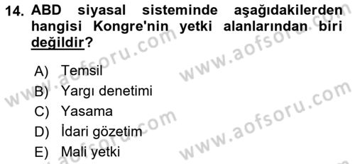 Karşılaştırmalı Siyasal Sistemler Dersi 2025 - 2026 Yılı (Vize) Ara Sınav Soruları 14. Soru