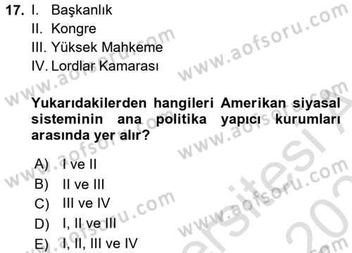 Karşılaştırmalı Siyasal Sistemler Dersi 2025 - 2026 Yılı (Vize) Ara Sınav Soruları 17. Soru