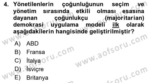 Karşılaştırmalı Siyasal Sistemler Dersi 2025 - 2026 Yılı (Vize) Ara Sınav Soruları 4. Soru