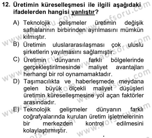 Uluslararası Ekonomi Politik Dersi 2012 - 2013 Yılı (Final) Dönem Sonu Sınavı 12. Soru