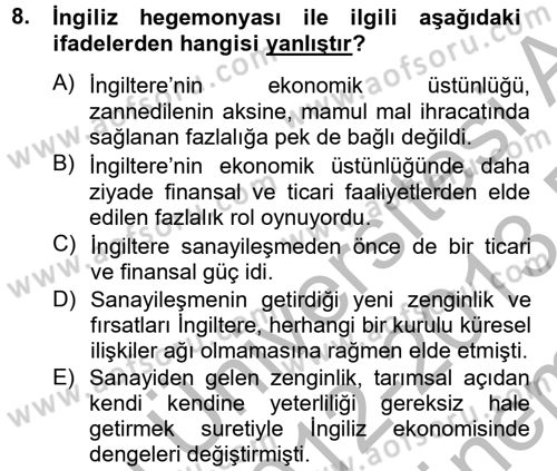 Uluslararası Ekonomi Politik Dersi 2012 - 2013 Yılı (Final) Dönem Sonu Sınavı 8. Soru