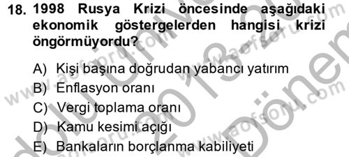 Uluslararası Ekonomi Politik Dersi 2013 - 2014 Yılı (Final) Dönem Sonu Sınavı 18. Soru