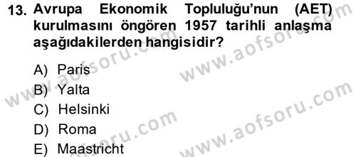 Uluslararası Ekonomi Politik Dersi 2014 - 2015 Yılı (Final) Dönem Sonu Sınavı 13. Soru