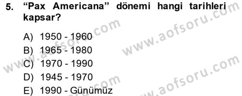 Uluslararası Ekonomi Politik Dersi 2014 - 2015 Yılı (Final) Dönem Sonu Sınavı 5. Soru