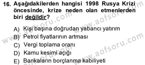 Uluslararası Ekonomi Politik Dersi 2014 - 2015 Yılı Tek Ders Sınavı 16. Soru