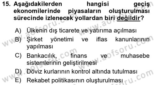 Uluslararası Ekonomi Politik Dersi 2015 - 2016 Yılı (Final) Dönem Sonu Sınavı 15. Soru