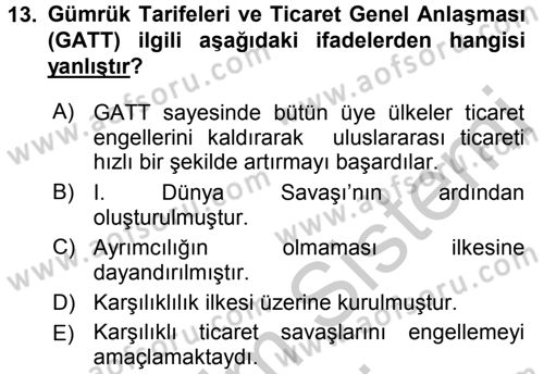 Uluslararası Ekonomi Politik Dersi 2016 - 2017 Yılı (Vize) Ara Sınavı 13. Soru