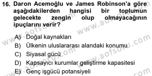 Uluslararası Ekonomi Politik Dersi 2018 - 2019 Yılı 3 Ders Sınavı 16. Soru