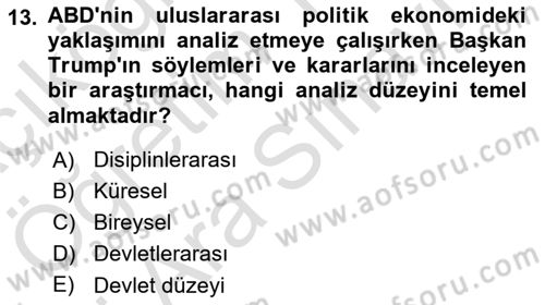 Uluslararası Ekonomi Politik Dersi 2021 - 2022 Yılı (Vize) Ara Sınavı 13. Soru