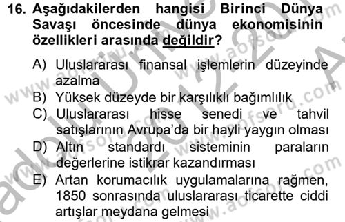 Uluslararası Politik Ekonomi Dersi 2012 - 2013 Yılı (Vize) Ara Sınav Soruları 16. Soru