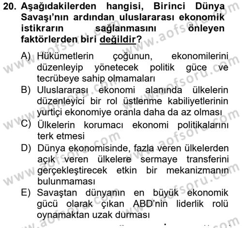 Uluslararası Politik Ekonomi Dersi 2012 - 2013 Yılı (Vize) Ara Sınav Soruları 20. Soru