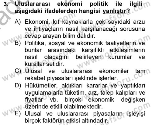 Uluslararası Politik Ekonomi Dersi 2012 - 2013 Yılı (Vize) Ara Sınav Soruları 3. Soru