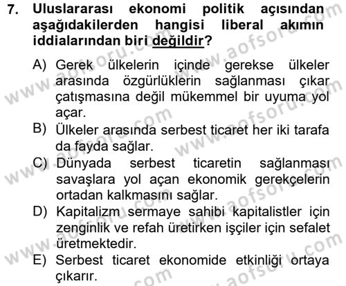 Uluslararası Politik Ekonomi Dersi 2012 - 2013 Yılı (Vize) Ara Sınav Soruları 7. Soru