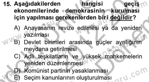 Uluslararası Politik Ekonomi Dersi 2012 - 2013 Yılı (Final) Dönem Sonu Sınav Soruları 15. Soru
