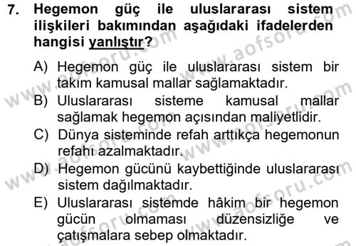 Uluslararası Politik Ekonomi Dersi 2012 - 2013 Yılı (Final) Dönem Sonu Sınav Soruları 7. Soru