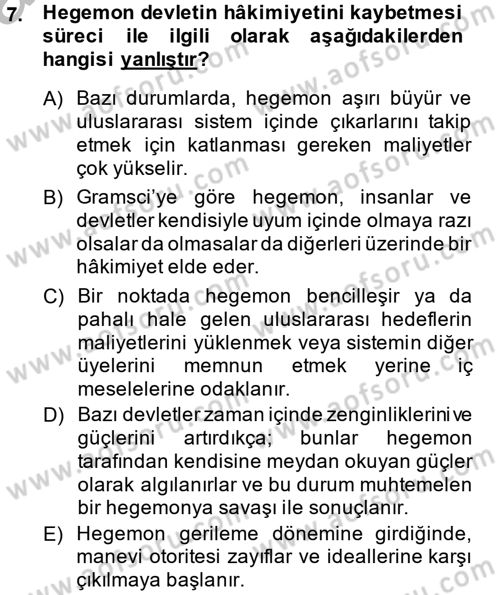 Uluslararası Politik Ekonomi Dersi 2013 - 2014 Yılı (Vize) Ara Sınav Soruları 7. Soru