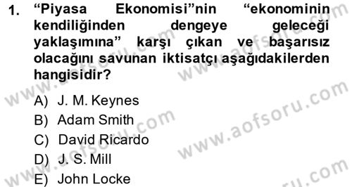 Uluslararası Politik Ekonomi Dersi 2013 - 2014 Yılı (Final) Dönem Sonu Sınav Soruları 1. Soru