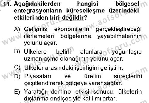 Uluslararası Politik Ekonomi Dersi 2013 - 2014 Yılı (Final) Dönem Sonu Sınav Soruları 11. Soru