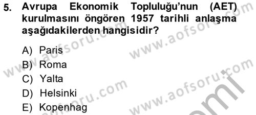 Uluslararası Politik Ekonomi Dersi 2013 - 2014 Yılı (Final) Dönem Sonu Sınav Soruları 5. Soru