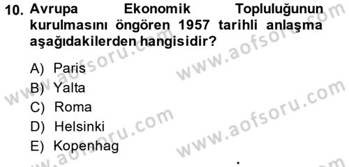 Uluslararası Politik Ekonomi Dersi 2013 - 2014 Yılı Tek Ders Sınav Soruları 10. Soru